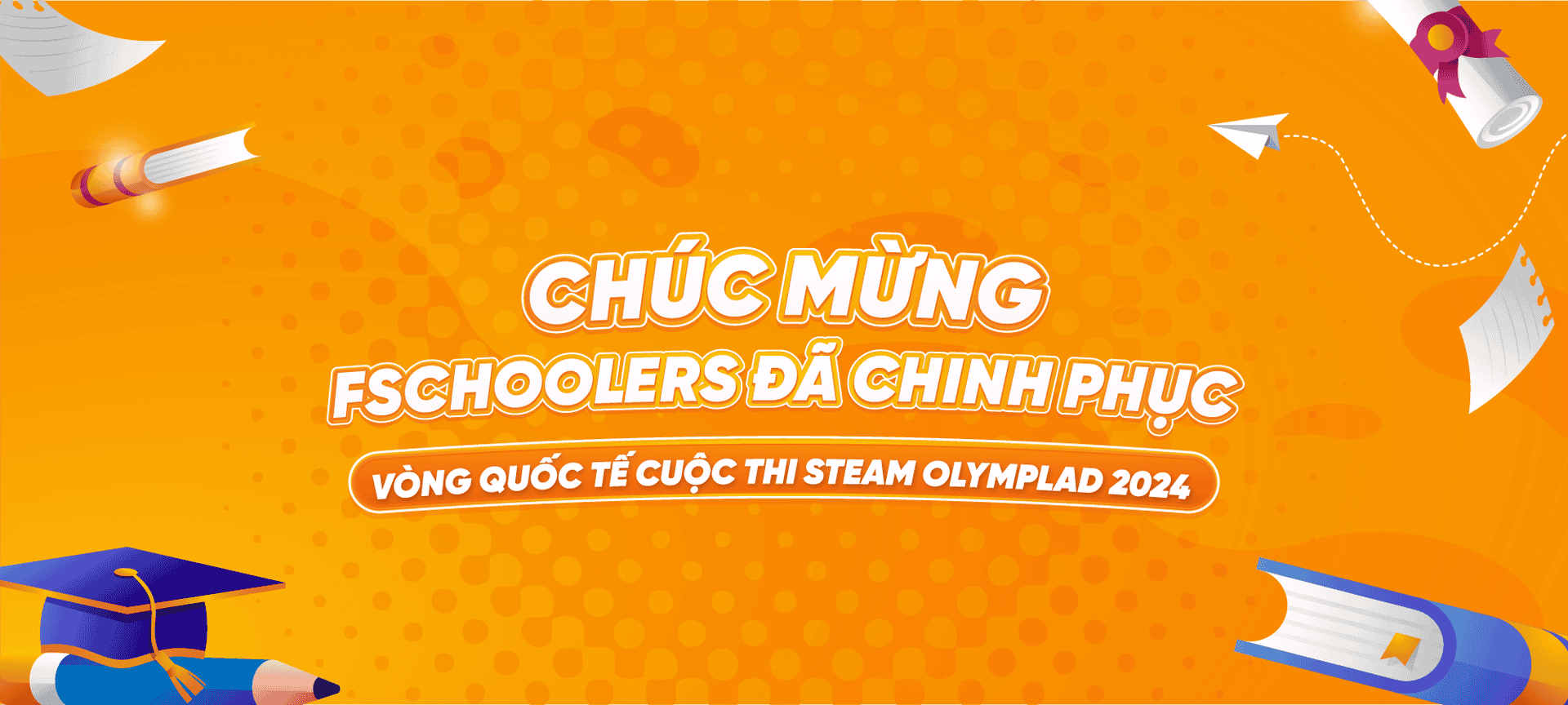 FSchoolers đạt "cơn mưa" giải thưởng tại cuộc thi STEM Olympiad Quốc tế 2024 | FPT Schools