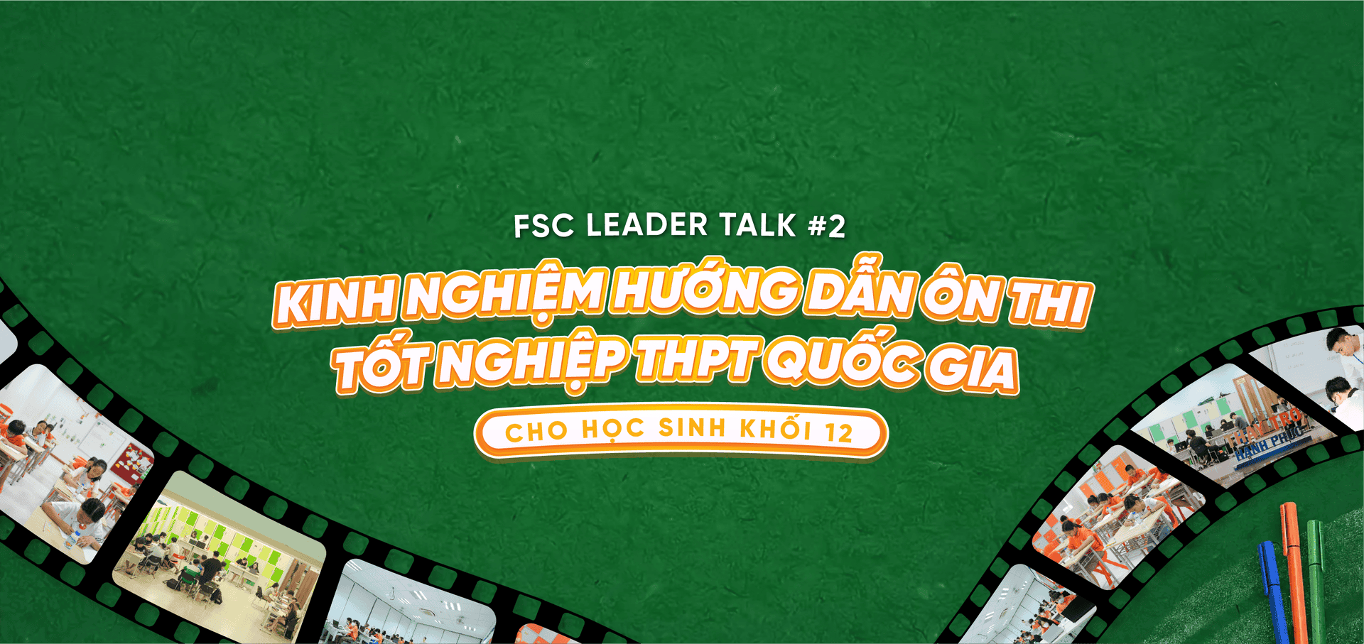 FSC Leader Talk #2 bàn về kinh nghiệm hướng dẫn ôn thi tốt nghiệp THPT QG | FPT Schools