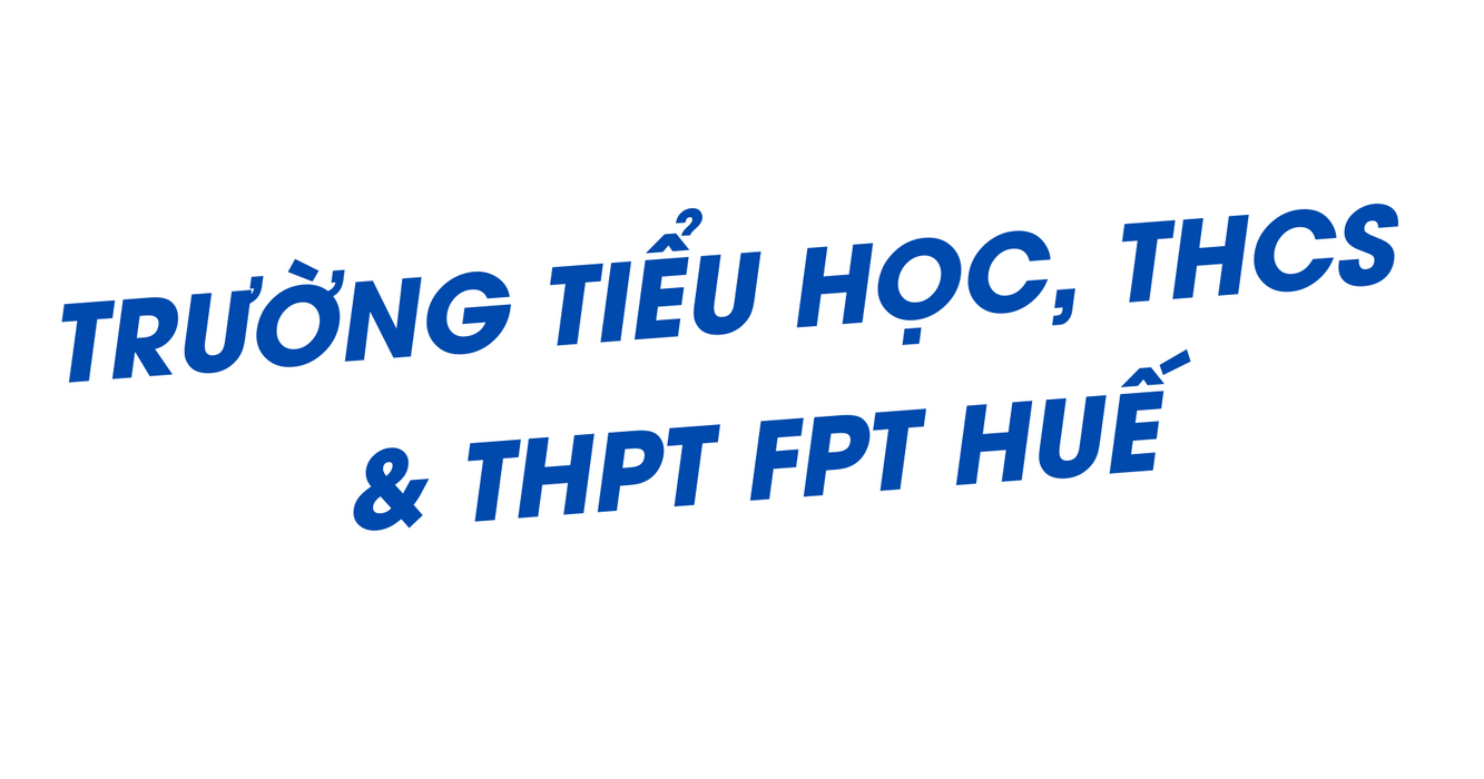 Hệ thống Phổ thông FPT Schools