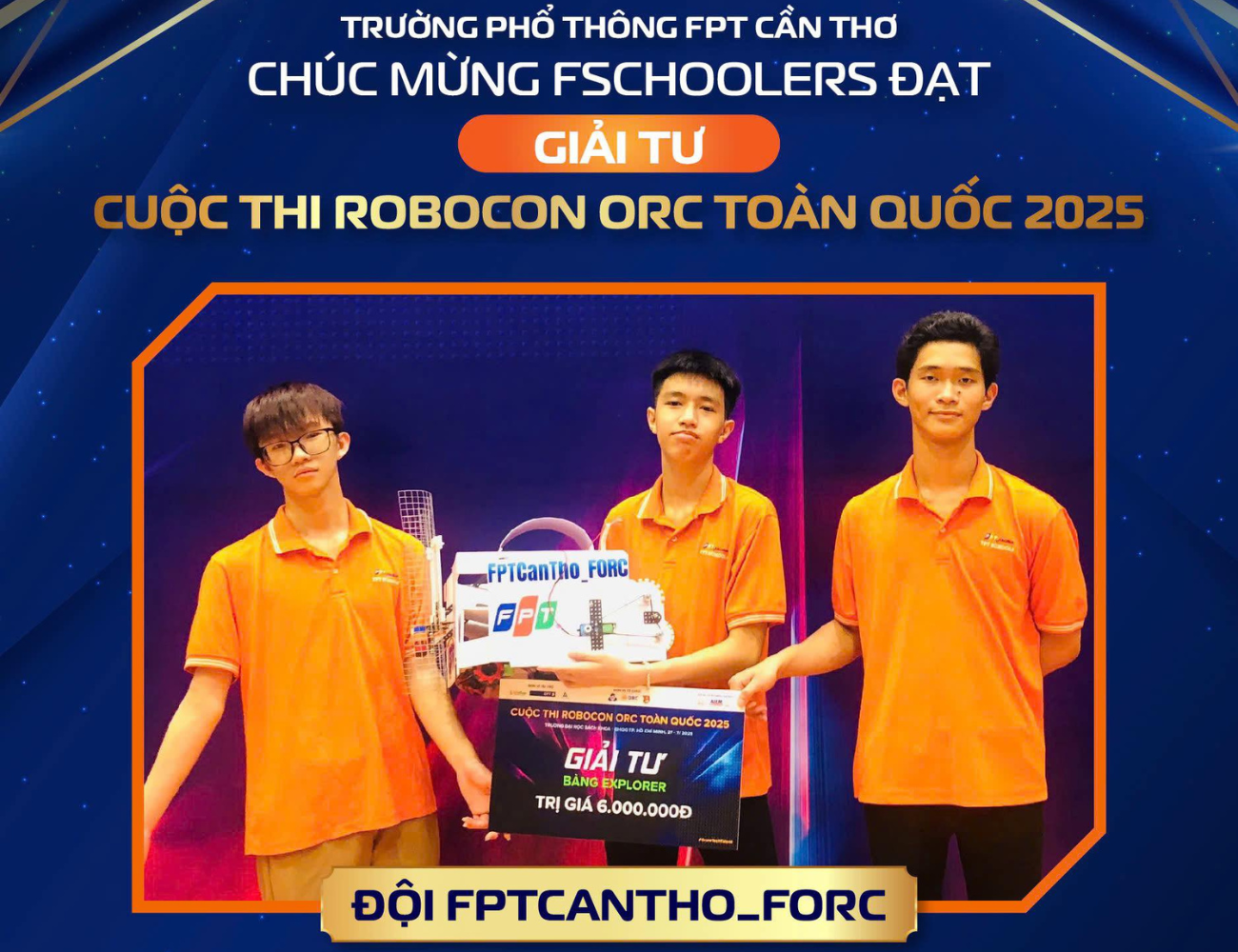 FPT School Cần Thơ Ghi Dấu Ấn Tượng Tại Sân Chơi Robotics ORC 2025 Toàn Quốc