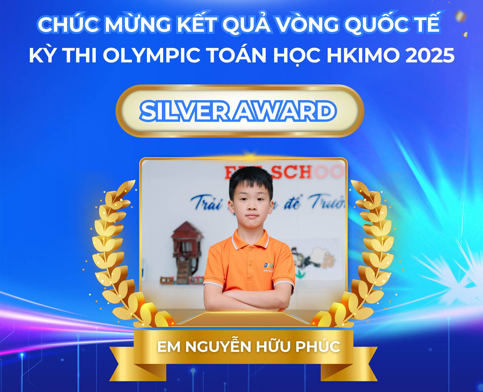Học sinh FPT School Bắc Giang đạt thành tích ấn tượng tại Olympic Toán học Quốc tế HKIMO