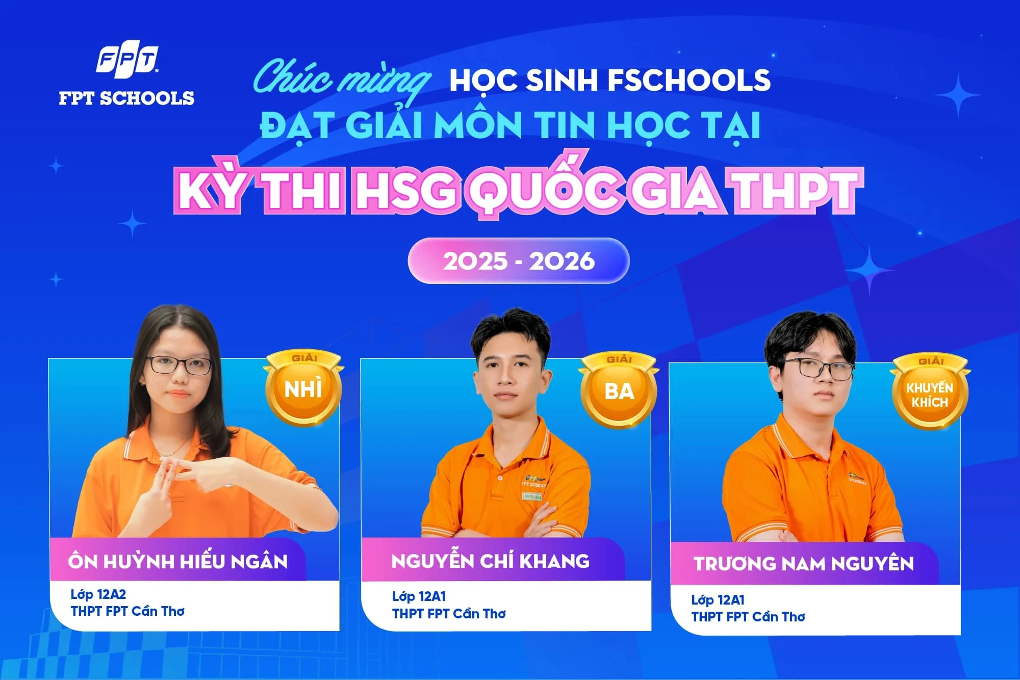 Học sinh FPT Schools đạt giải cao tại Kỳ thi học sinh giỏi Quốc gia THPT 2025–2026 | FPT Schools