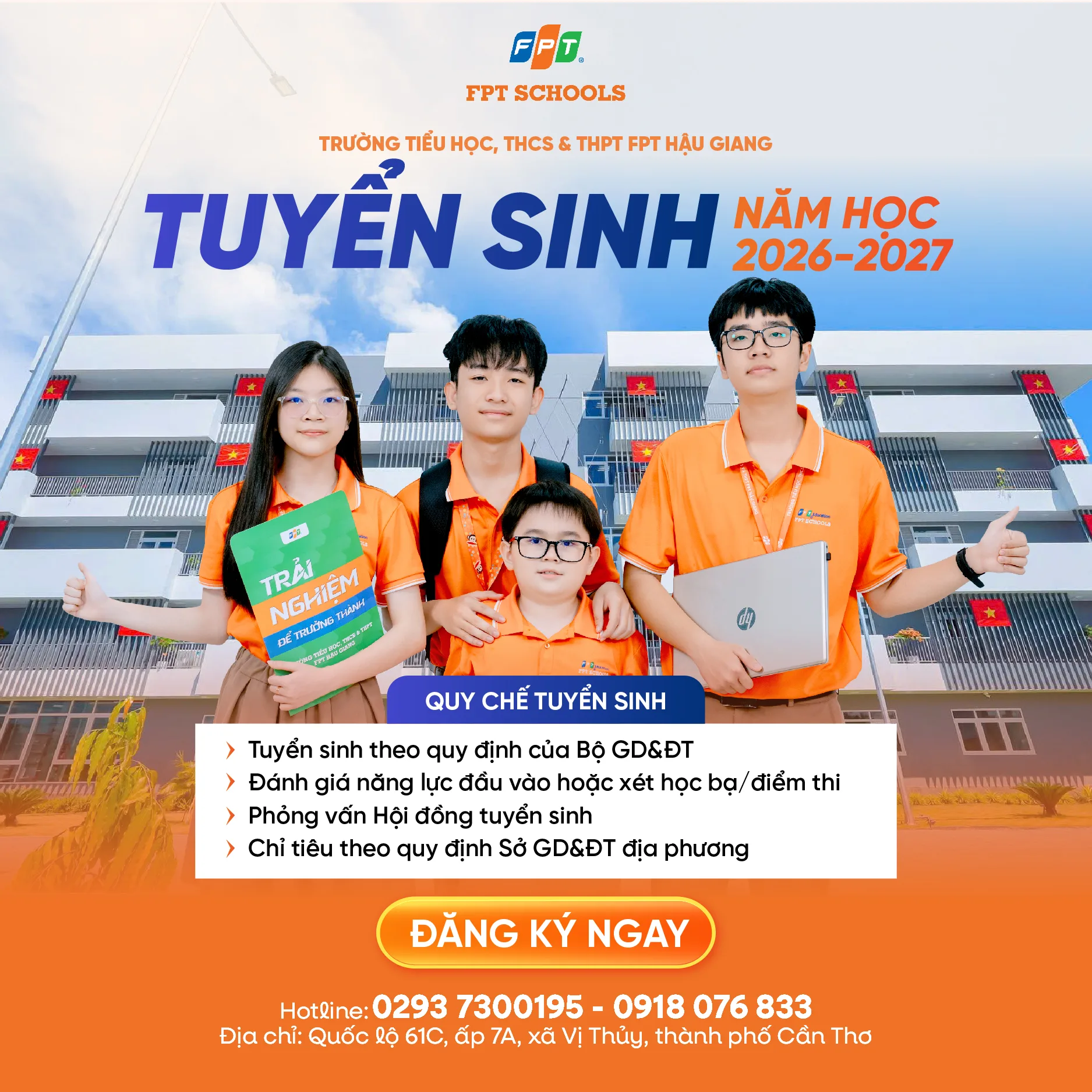 QUY CHẾ TUYỂN SINH TRƯỜNG TIỂU HỌC, THCS VÀ THPT FPT HẬU GIANG 2026 – 2027 | FPT Schools