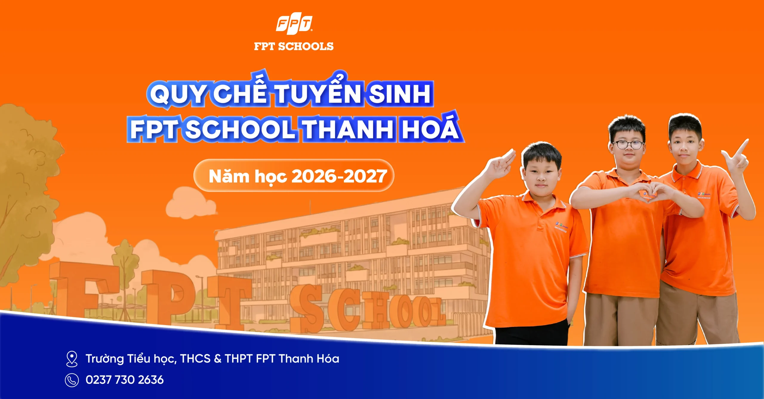 Quy chế tuyển sinh FPT School Thanh Hóa