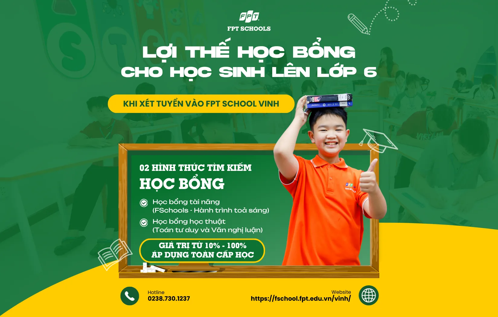 SĂN HỌC BỔNG VÀO LỚP 6 TẠI FPT SCHOOL VINH – KHẲNG ĐỊNH BẢN THÂN, BỨT PHÁ TƯƠNG LAI! | FPT Schools