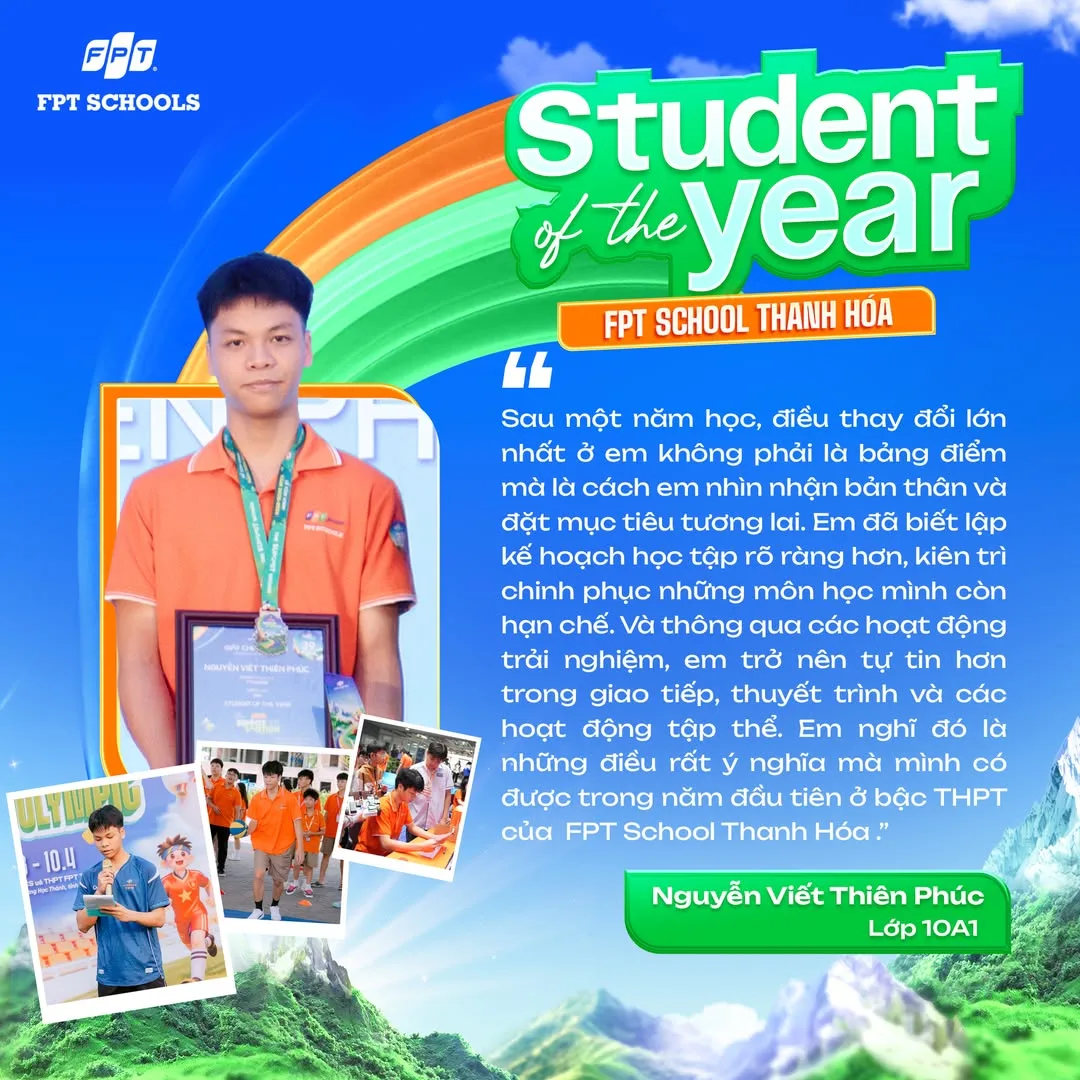 Student of the Year 2025 - Dấu Ấn Trưởng Thành Của Nguyễn Viết Thiên Phúc Lớp 10A1 | FPT Schools
